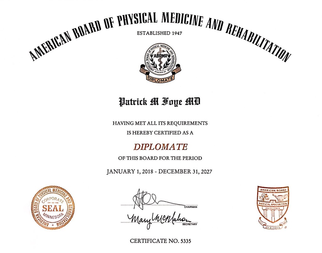 Dr. Patrick Foye’s Board Certification Renewed Through 2027 Tailbone