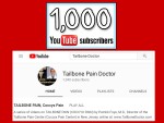 YouTube, Tailbone Pain Doctor, Coccyx Pain Doctor, 1k Subscribers